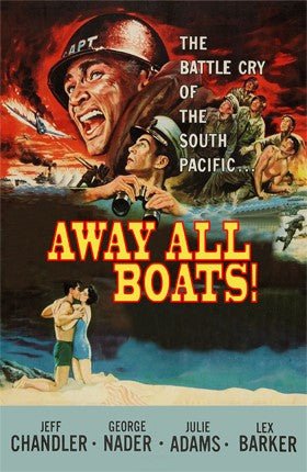 Away All Boats 1956 Full Movie |  Retro And Classic FLixs