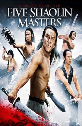 Five Shaolin Masters (1974) | Retro And Classic Flixs