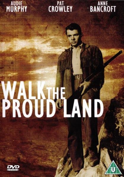 walk the proud land